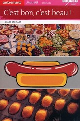C&#39;est bon, c&#39;est beau - GILLES STASSART