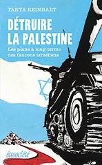 Détruire la Palestine - TANYA REINHART