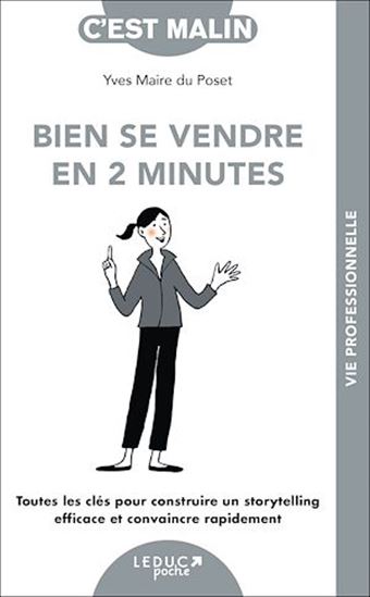 Bien se vendre en 2 minutes, c'est Malin ! - YVES MAIRE DU POSET
