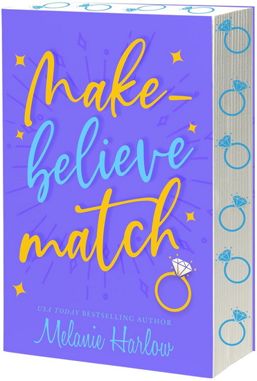 Make-Believe Match - MELANIE HARLOW