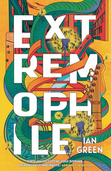 Extremophile - IAN GREEN