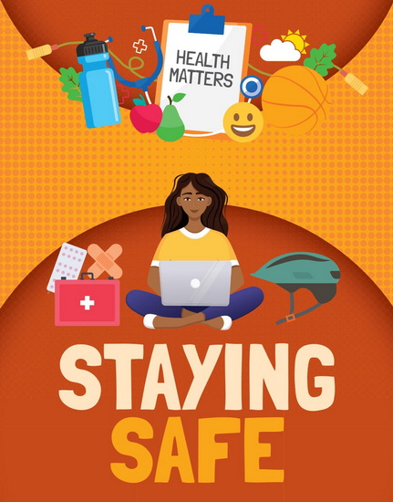 Staying Safe - NANCY DICKMANN