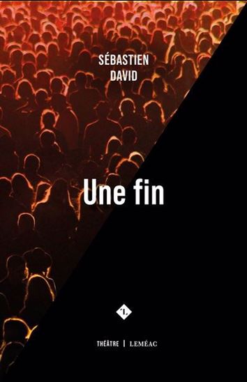 Une fin - SÉBASTIEN DAVID