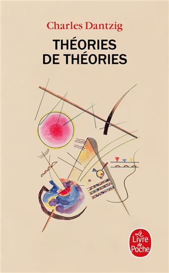 Théories de théories - CHARLES DANTZIG