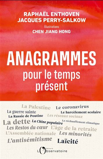 Anagrammes pour le temps présent - RAPHAËL ENTHOVEN & AL