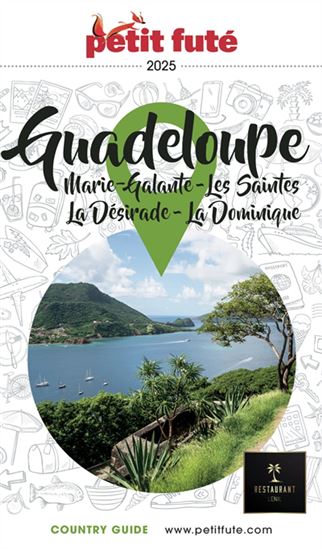 Guadeloupe : Marie-Galante, les Saintes, la Désirade, la Dominique 2025 - DOMINIQUE AUZIAS - JEAN-PAUL LABOURDETTE