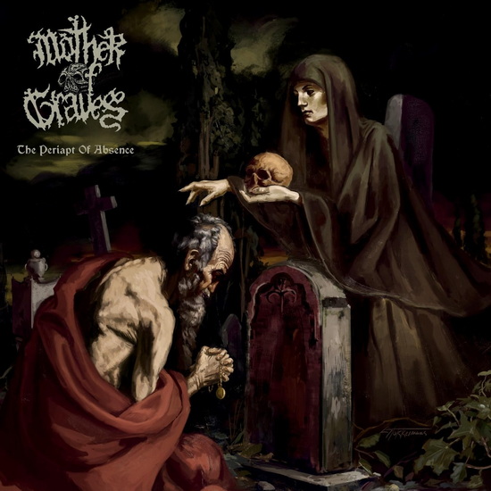 The Periapt Of Absence - MOTHER OF GRAVES