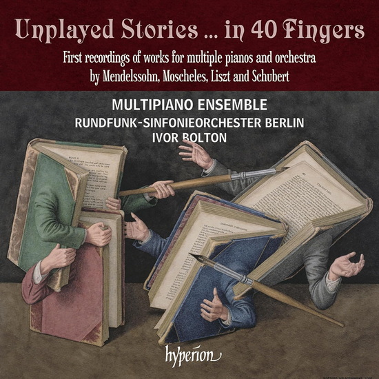 Unplayed Stories: In 40 Fingers - MULTIPIANO ENSEMBLE