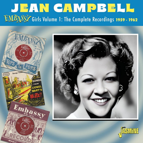 Embassy Girls Vol. 1: Complete Recordings 1959-1962 - JEAN CAMPBELL