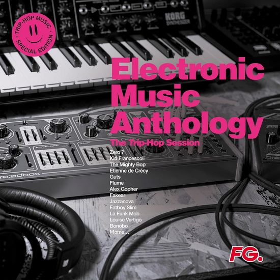 Electronic Music Anthology -Trip-Hop Sessions (2 Vinyles) - ARTISTES VARIÉS