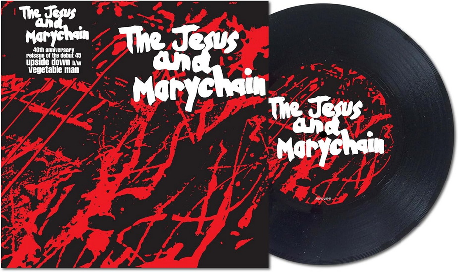 Upside Down (Vinyle - 7") - THE JESUS AND MARY CHAIN