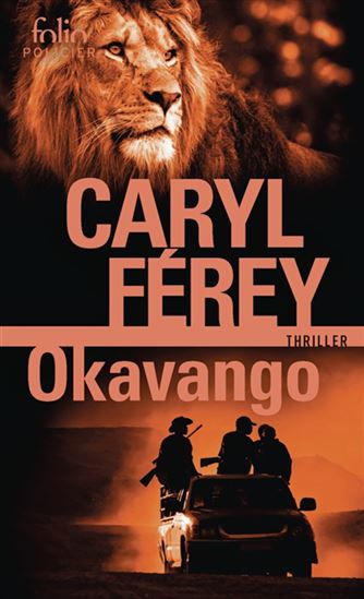 Okavango - CARYL FÉREY