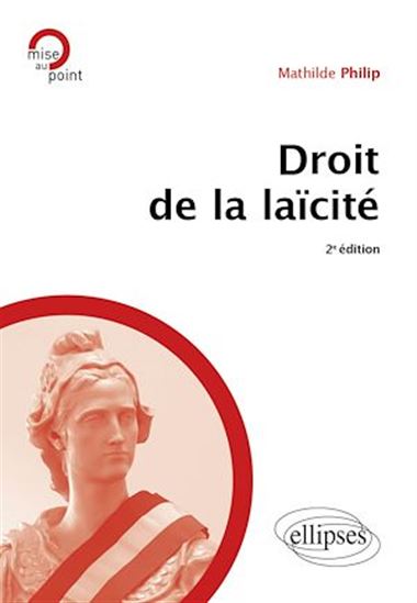 Droit de la laïcité - MATHILDE PHILIP