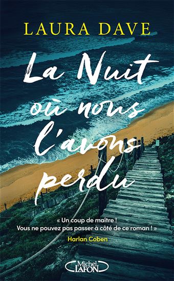La Nuit où nous l&#39;avons perdu - LAURA DAVE