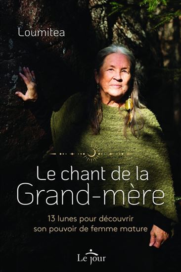 Le Chant de la grand-mère - LOUMITEA