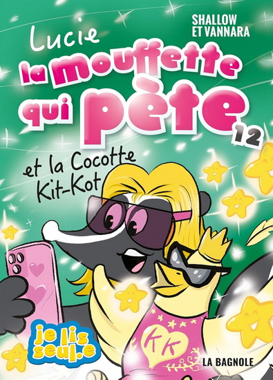 Lucie la mouffette qui pète et la cocotte kit-kot #12 - SHALLOW - VANNARA
