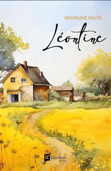 Léontine - MICHELINE DALPÉ