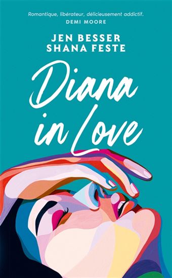 Diana in love - JEN BESSER - SHANA FESTE