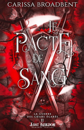 Le Pacte de Sang #02 (broché) - CARISSA BROADBENT
