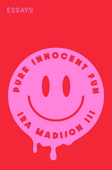 Pure Innocent Fun - IRA MADISON
