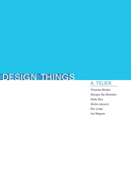 DESIGN THINGS - THOMAS BINDER
