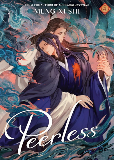 Peerless (Novel) Vol. 4 - MENG XI SHI