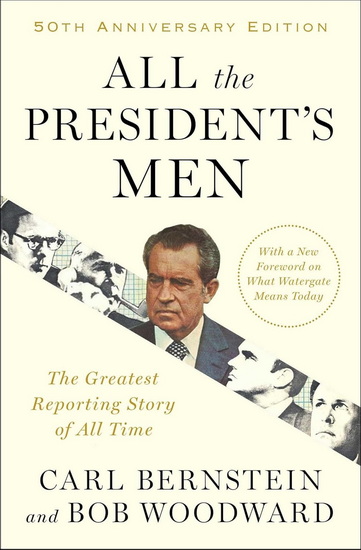 All the President&#39;s Men - BOB WOODWARD - CARL BERNSTEIN