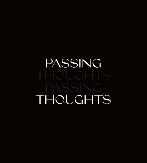 Passing Thoughts - COLLECTIF