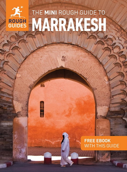 The Mini Rough Guide to Marrakesh: Travel Guide with eBook - COLLECTIF