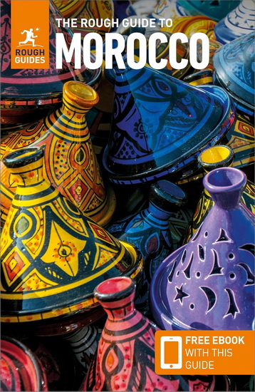 The Rough Guide to Morocco: Travel Guide with Free eBook - COLLECTIF