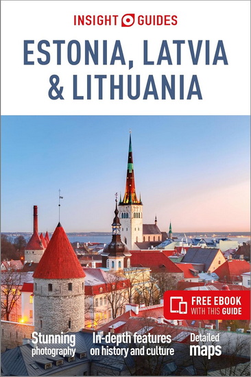 Insight Guides Estonia, Latvia & Lithuania: Travel Guide with Free eBook - COLLECTIF