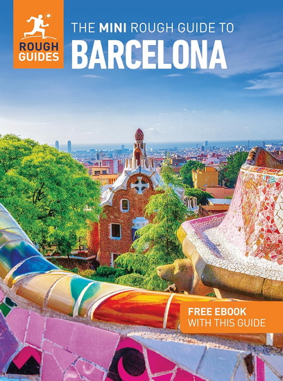 The Mini Rough Guide to Barcelona: Travel Guide with eBook - COLLECTIF