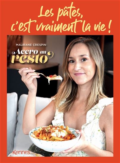 Les Pâtes, c&#39;est vraiment la vie ! - MAURANE CRESPIN