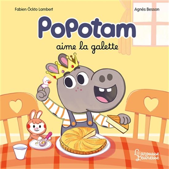 Popotam aime la galette - AGNÈS BESSON - FABIEN OCKTO LAMBERT