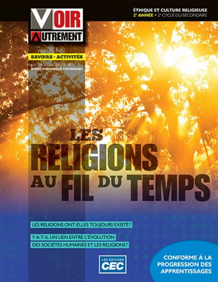 Voir autrement : éthique et culture religieuse : 2e année, 2e cycle du secondaire : Fascicule L&#39;humanité de l&#39;avenir, version papier + Accès étudiants, Web 1 an N. éd. - COLLECTIF