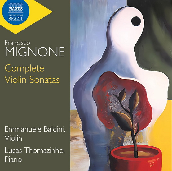 Complete Violin Sonatas - FRANCISCO MIGNONE