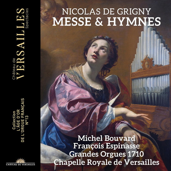 Messe & Hymnes - NICOLAS DE GRIGNY