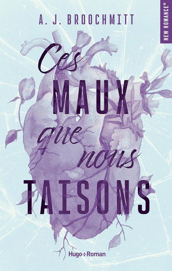 Ces maux que nous taisons - A J BROOCHMITT