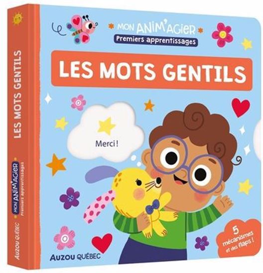 Les Mots gentils : Premiers apprentissages - COLLECTI