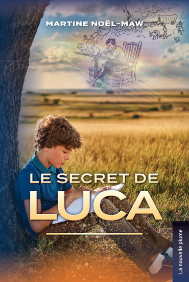 Le Secret de Luca - MARTINE NOËL-MAW