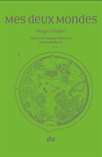 Mes deux mondes - SERGIO CHEJFEC
