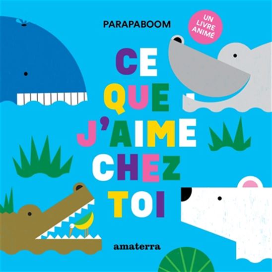 Ce que j&#39;aime chez toi - PARAPABOOM