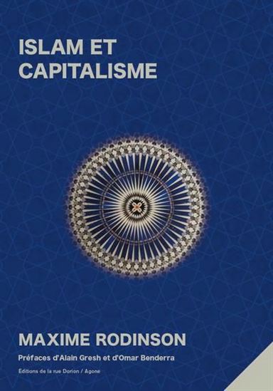 Islam et capitalisme - MAXIME RODINSON