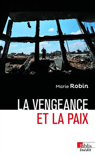 La Vengeance dans les relations internationales - MARIE ROBIN