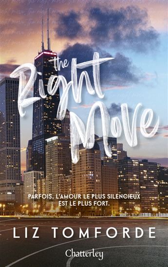 Windy city T.02 The right move - LIZ TOMFORDE