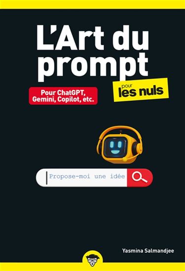 L&#39;Art du prompt pour les nuls - YASMINA LECOMTE