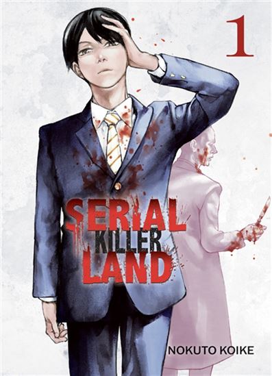Serial killer land #01 - NOKUTO KOIKE
