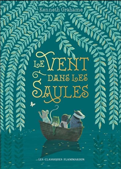 Le Vent dans les saules Éd. collector - KENNETH GRAHAME