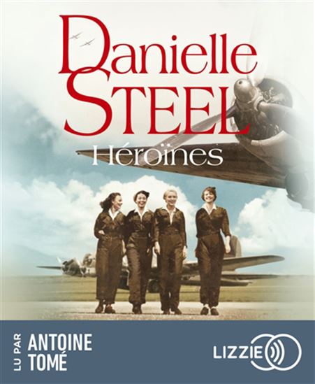 Héroïnes (CD MP3) - DANIELLE STEEL