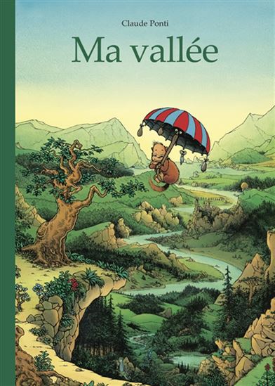 Ma vallée N. éd. - CLAUDE PONTI